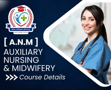 A.N.M [ Auxiliary Nursing & Midwifery ]