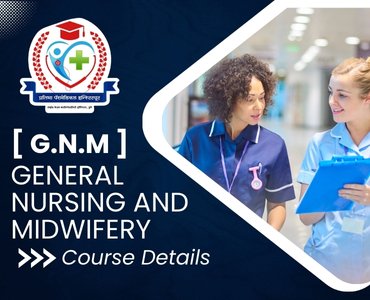G.N.M[ General Nursing & Midwifery]